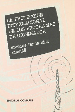 La protección internacional de los programas de ordenador
