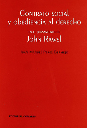 Contrato social y obediencia al derecho en el pensamiento de John Rawls