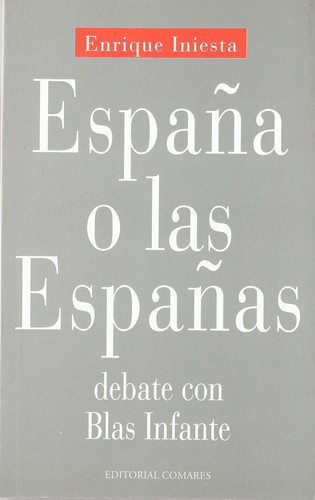 España o las Españas: debate con Blas Infante