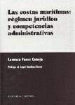 Las costas marítimas: régimen jurídico y competencias administrativas