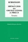 Representación y defensa en juicio de la Comunidad Autónoma de Andalucía: normativa