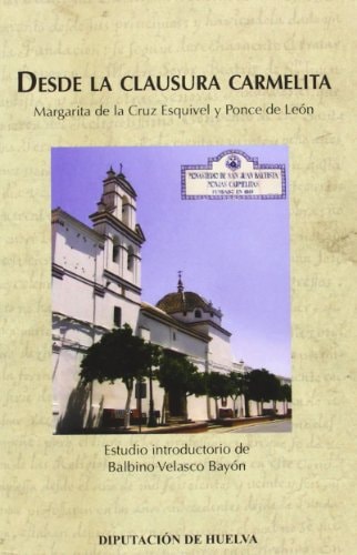 Desde la clausura carmelita