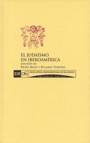 El judaísmo en Iberoamérica (Spanish Edition)