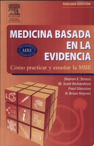 Medicina Basada En La Evidencia Cómo Practicar Y Enseñar La MBE