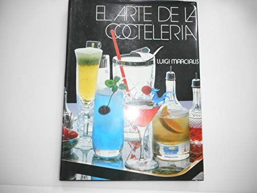 El Arte de la Cocteleria