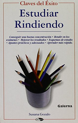 Estudiar Rindiendo