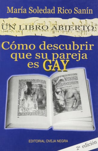 Como descubrir que su pareja es GAY- (Spanish Edition)