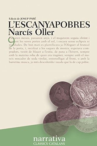 L'escanyapobres (Clàssics Catalans) (Catalan Edition)