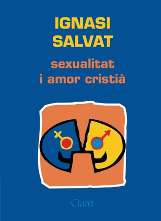 Sexualitat i amor cristià