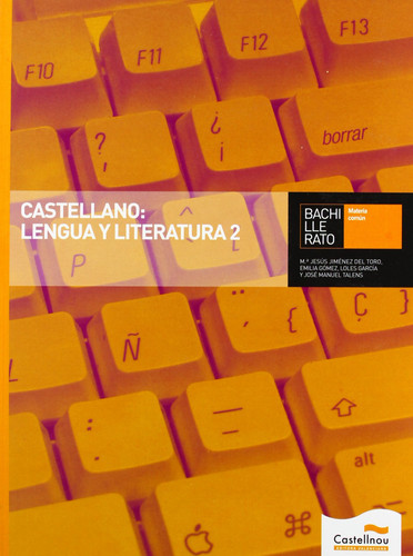 Castellano: Lengua y Literatura 2 Bachillerato (L+CD) (C.VAL)