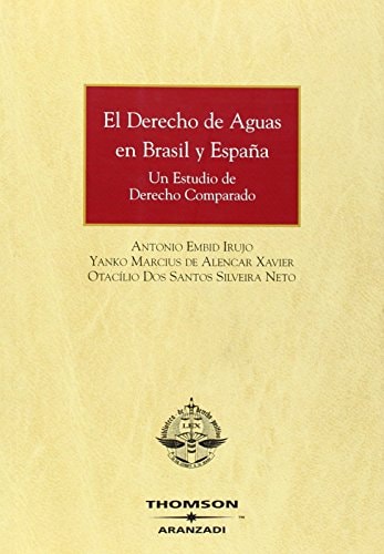 El derecho de aguas en Brasil y España un estudio de derecho comparado