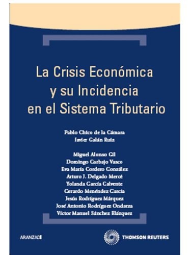 La crisis económica y su incidencia en el sistema tributario