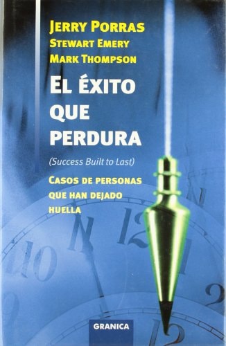 El éxito que perdura casos de personas que han dejado huella