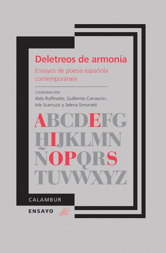 Deletreos de armonía. Ensayos de poesía española contemporánea