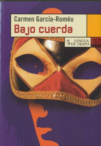 Bajo cuerda (NB) (Spanish Edition)