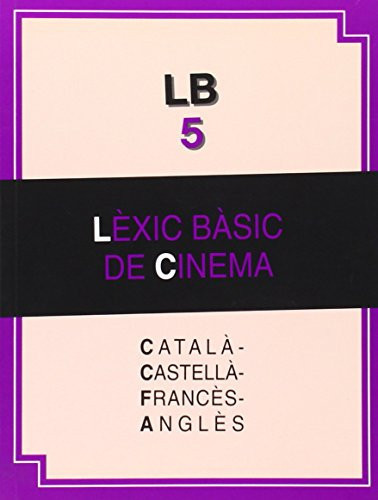 Lèxic bàsic de cinema català-castellà- francès-anglès
