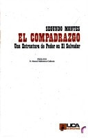 El compadrazgo, una estructura de poder en El Salvador (Colección Estructuras y procesos) (Spanish Edition)