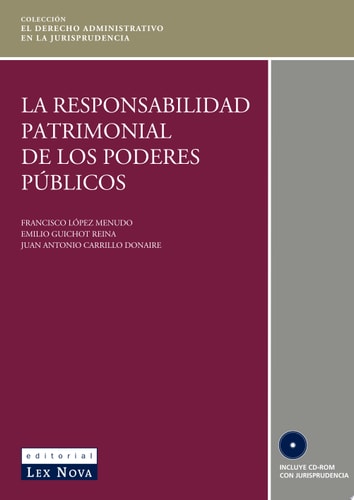 La responsabilidad patrimonial de los poderes públicos