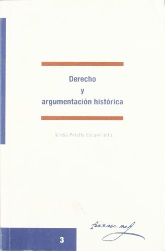 Derecho y argumentación histórica