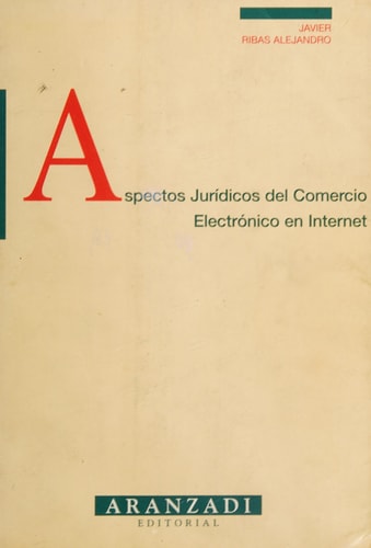 Aspectos jurídicos del comercio electrónico en Internet