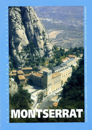 Montserrat: guia claretiana de Montserrat = Guía claretiana de Montserrat