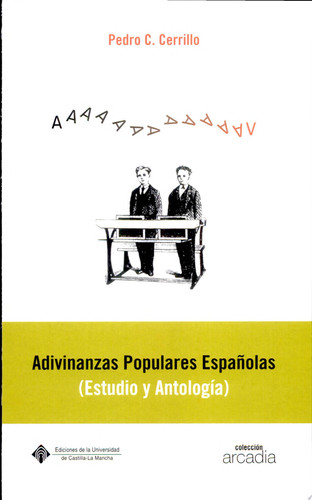 Adivinanzas populares españolas estudio y antología