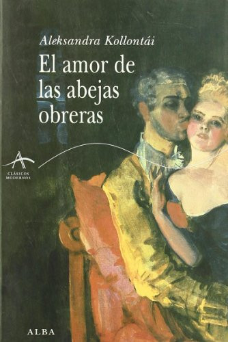 El amor de las abejas obreras