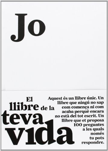 Jo : el llibre de la teva vida