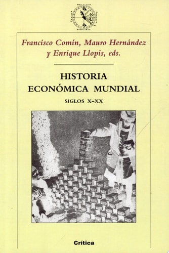 Historia económica mundial siglos X-XX