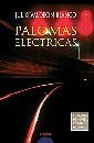 Palomas Electricas / Electrical Doves (Spanish Edition)