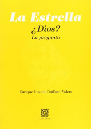 La estrella: ¿Dios?, la pregunta