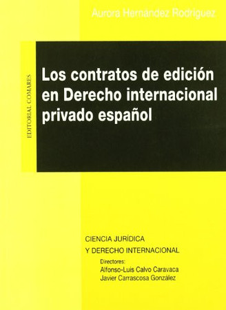 Los contratos de edición en derecho internacional privado español