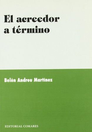 El acreedor a término