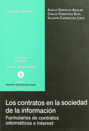 Los contratos en la sociedad de la información: formularios de contratos informáticos e Internet