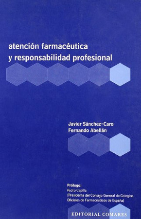 Atención farmacéutica y responsabilidad profesional