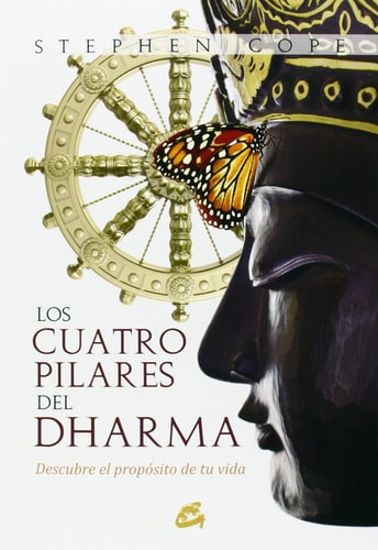Los cuatro pilares del Dharma descubre el propósito de tu vida