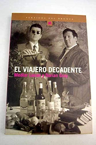 El Viajero Decadente