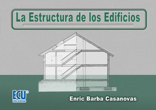 La estructura de los edificios