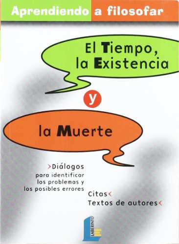 el Tiempo, la existencia y la muerte