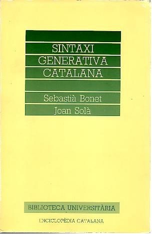 Sintaxi generativa catalana (Diccionaris Enciclopèdia Catalana) (Catalan Edition)
