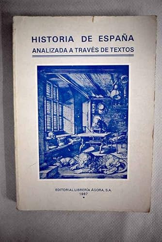 Historia de España a Traves de Sustextos