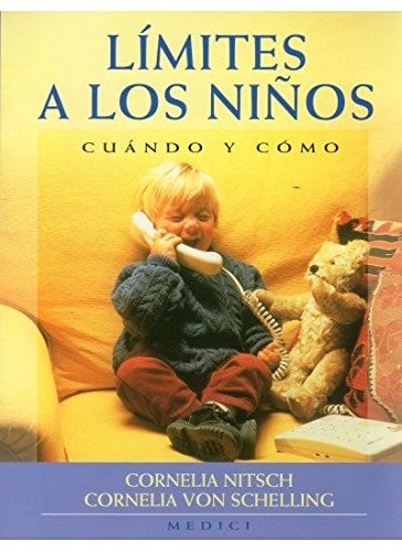 Límites a los niños, cuándo y cómo