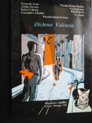 Dichosa Valencia