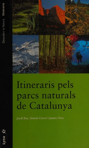 Itineraris pels Parcs Naturals de Catalunya