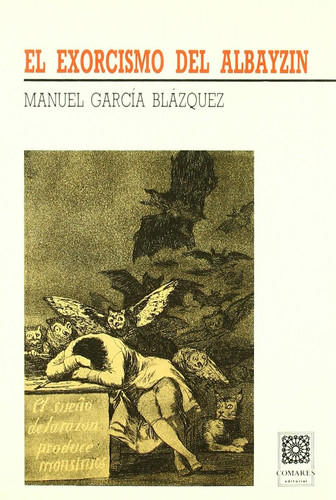El exorcismo del Albaycín