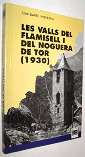 Les valls del Flamisell i del Noguera de Tor