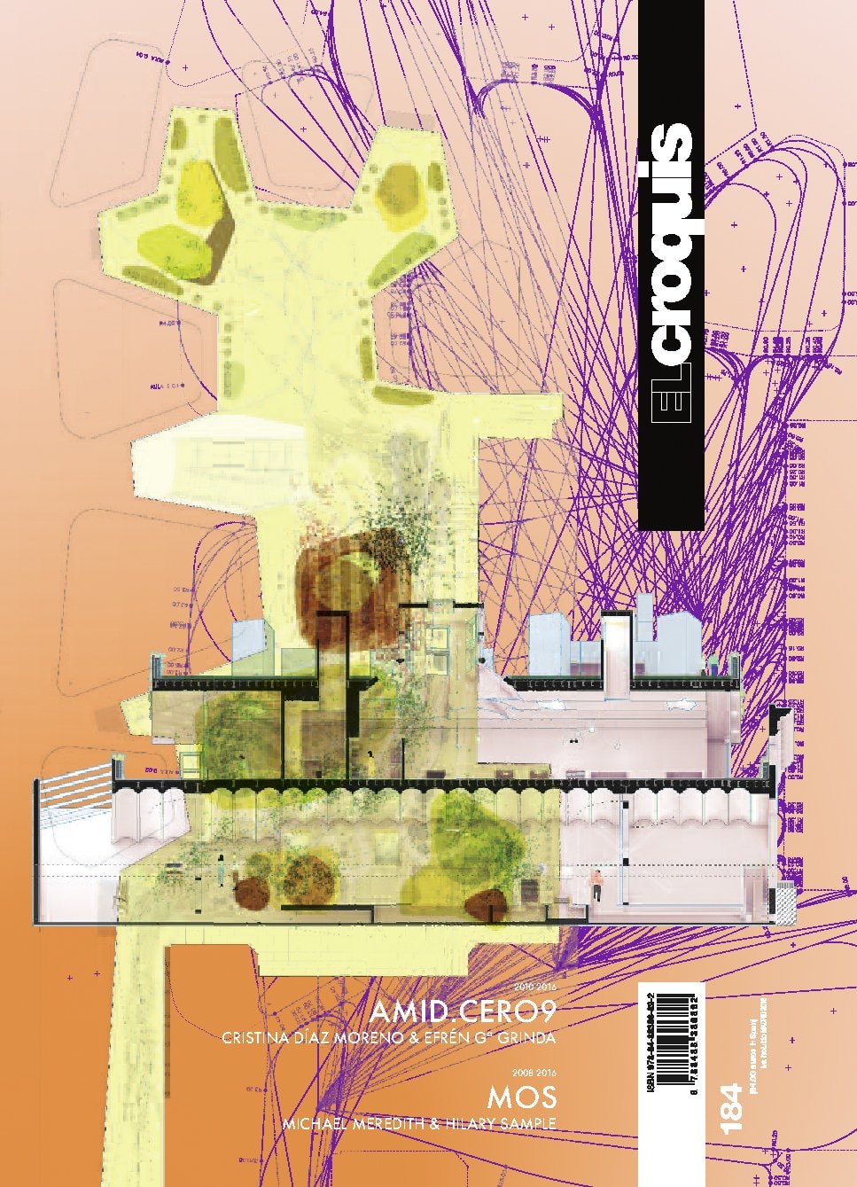 AMID.Cero9 2010 2016, Cristina Díaz Moreno & Efrén Grinda ; MOS : 2008 2016, Michael Meredith & Hilary Sample