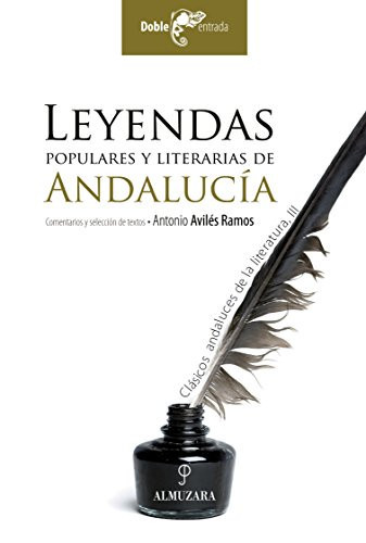 Leyendas populares y literarias de Andalucía