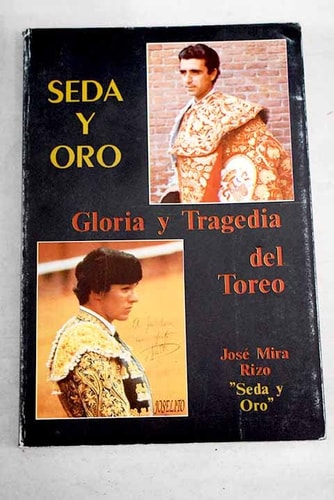 Gloria y tragedia del toreo