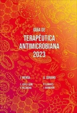 Guía de terapéutica antimicrobiana 2023: Mensa Gatell